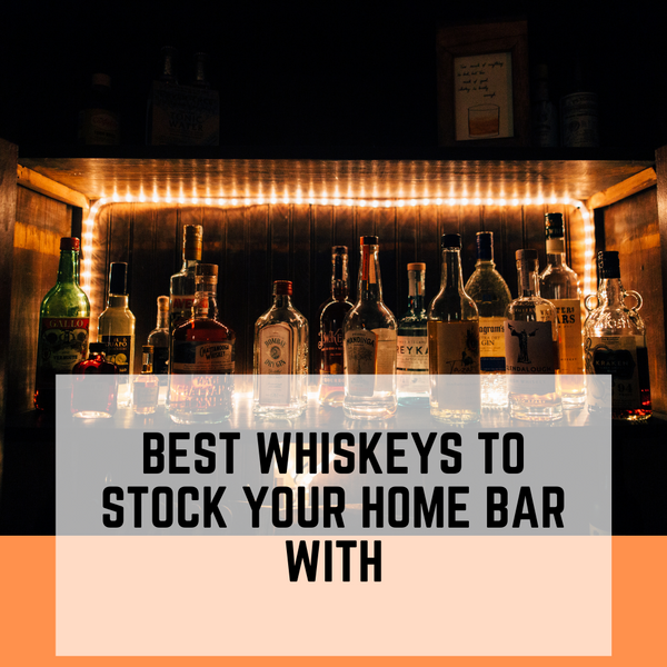 10 Best Whiskeys for Any Home Bar or Cart Aged & Charred